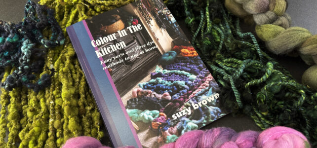 Colour In The Kitchen: Easy yarn and fibre dye methods to use at home Colour In The Kitchen: Easy yarn and fibre dye methods to use at home